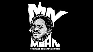 Carnage The Executioner - Minnesota Mean [MUSIC VIDEO]