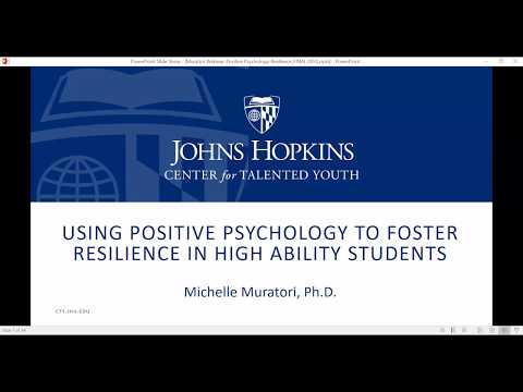Using Positive Psychology to Foster Resilience | Johns Hopkins Center for Talented Youth