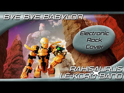 Bye Bye Babylon - Rahisaurus x Le-Koro Band