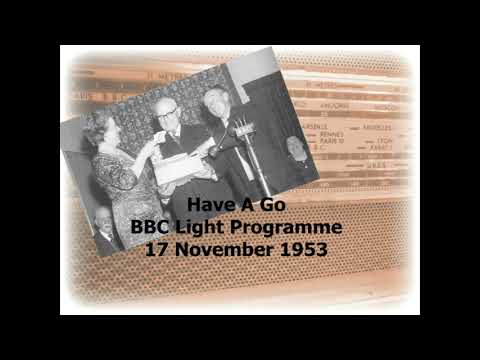 Have A Go! with Wilfred Pickles (1953)