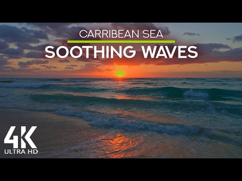 8HRS Gentle Waves Sound for Deep Relaxation & Stress Relief - 4K Caribbean Sea Sunrise, Mexico