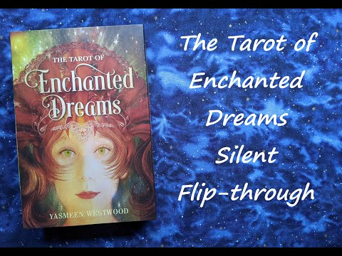 The Tarot of Enchanted Dreams - Silent Flip-through