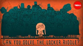 Can you solve the locker riddle? - Lisa Winer