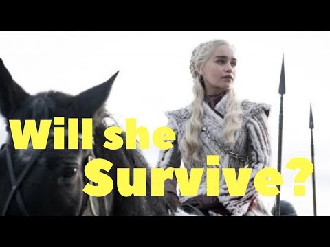 Daenerys in Season 8 - predictions and character study