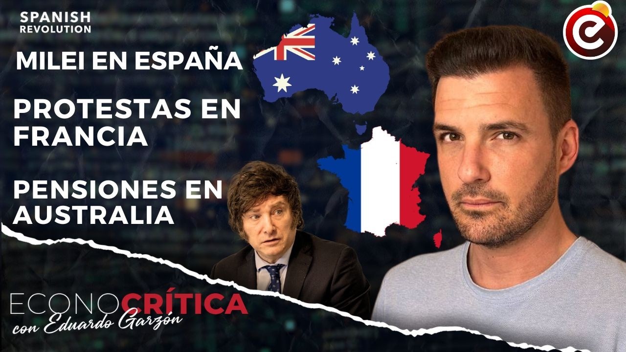 Econocrítica 8x10: Milei en España, jubilación a 65 años, pensiones privadas en Australia