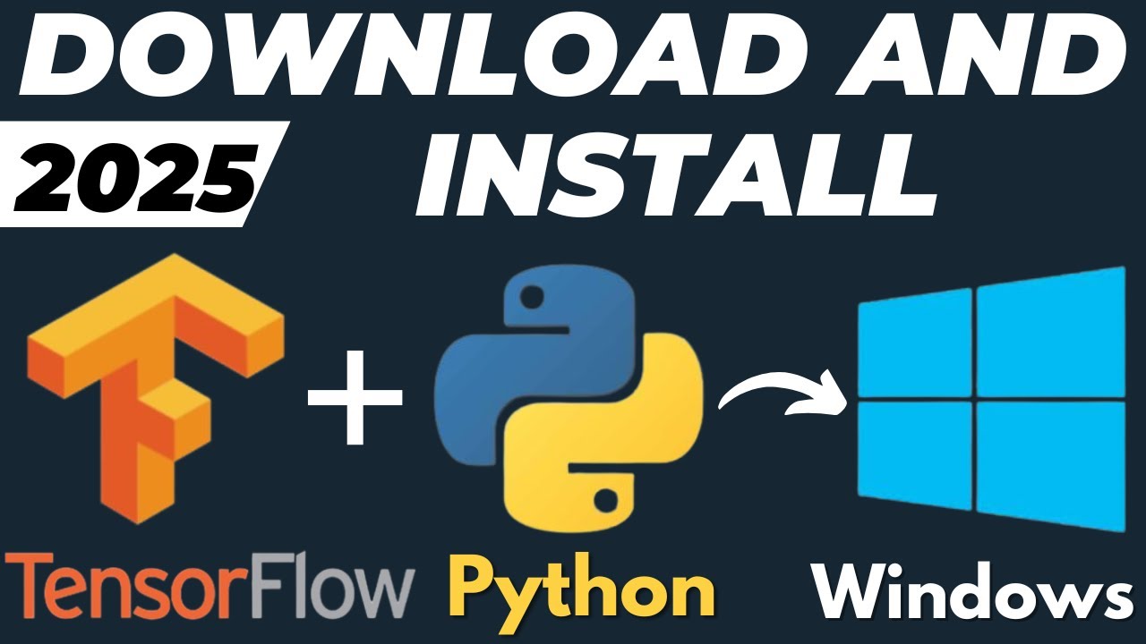 How to Download and Install TensorFlow for Windows 10 / 11 with Python Tutorial