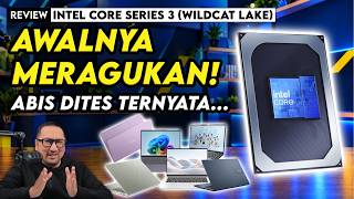 CPU Laptop Terjangkau 2026 yang Luar Biasa: Review Intel Core Series 3