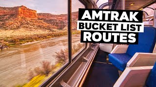 Amtrak Bucket List Routes