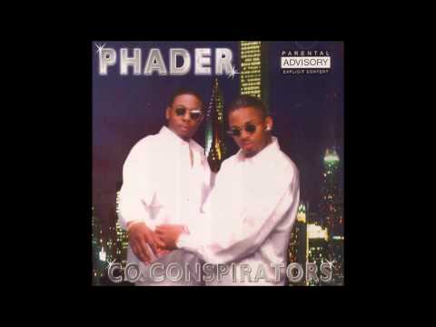 Phader - All I Wanna Do