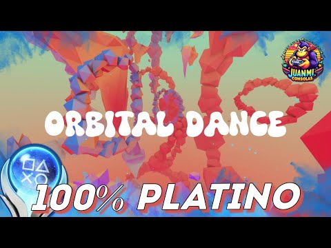 Orbital Dance - Full Walkthrough & Trophy Guide
