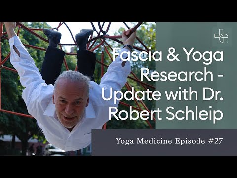 Fascia & Yoga - Research Update with Dr. Robert Schleip