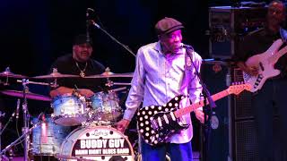 Buddy Guy -  Hoochie Coochie Man / She&#39;s Nineteen Years Old /Love Her With a Feelin&#39; - 4/28/18