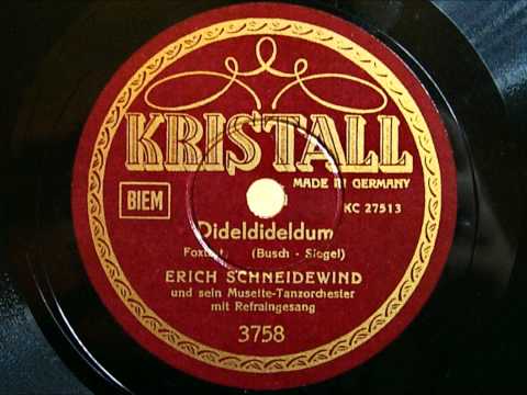 Tanzorchester Erich Schneidewind - Dideldideldum - Foxtrot - 1939
