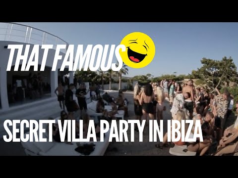 That famous secret villa party in Ibiza