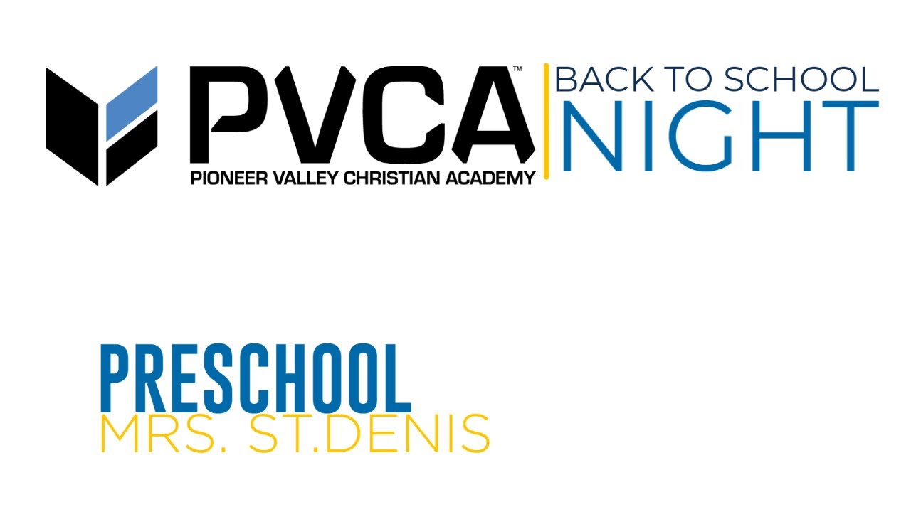 PVCA BACK TO SCHOOL NIGHT-MRS. ST.DENIS-PRESCHOOL