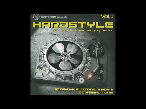 Blutonium Presents Hardstyle Vol  1 - Mixed by Blutonium Boy & DJ Session One - Disc 2