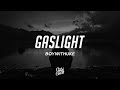 BoyWithUke Gaslight Lyrics