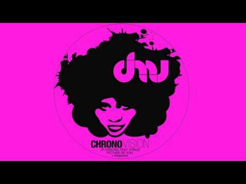 JP Chronic feat Yorgo - Picture of you (Andre Butano & Philippe Liard remix) [Chronovision Ibiza]