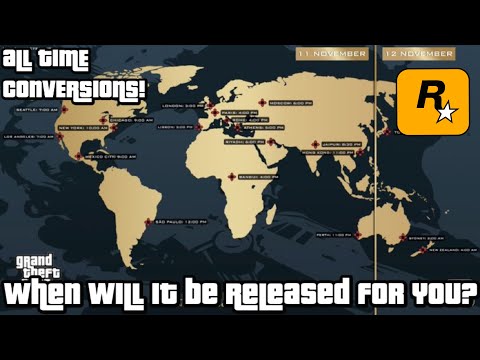 When Will The GTA TRILOGY: Definitive Edition Release for YOU? (Time Conversions!)