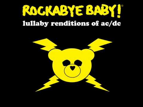 Back In Black - Lullaby Renditions of AC/DC - Rockabye Baby!
