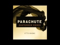 Otto Knows - Parachute (Zastenker Remix) 