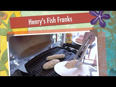 Henry's Kitchen 41: 4th of July Fish Franks