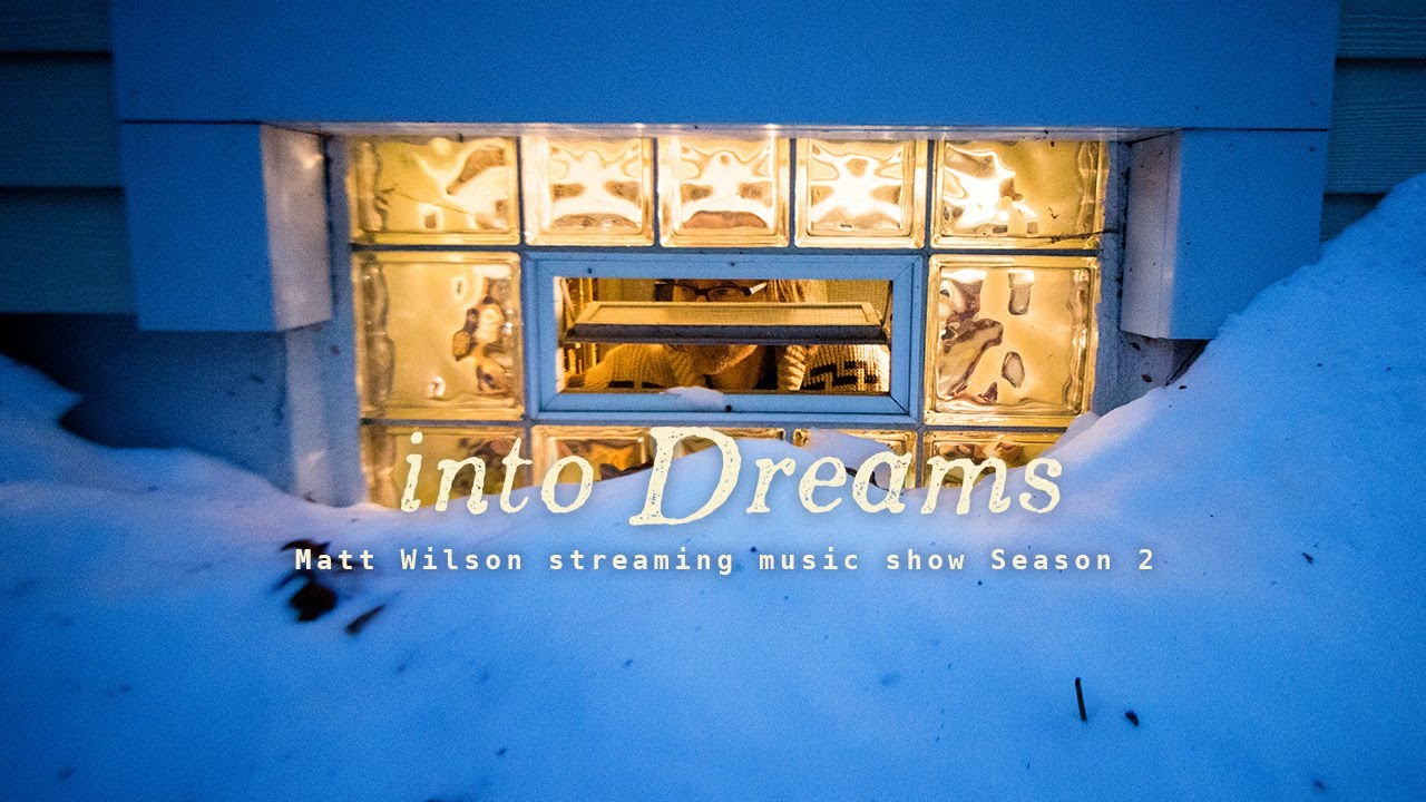 Matt Wilson – Into Dreams, Episode 11