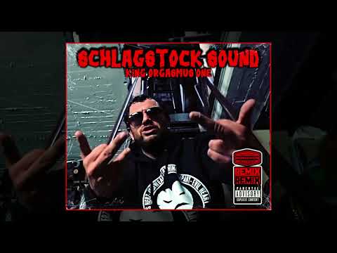 King Orgasmus One - Schlagstock Sound [Remix]