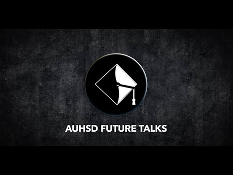 AUHSD Future Talks: Episode 57 (Mike Switzer)