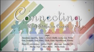 Connecting -World Edition- 【ver Connect】