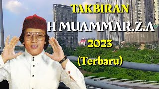 Download lagu H Muammar ZA Takbiran Terbaru (Editing) mp3