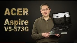 Acer Aspire V5-573G - відео 1