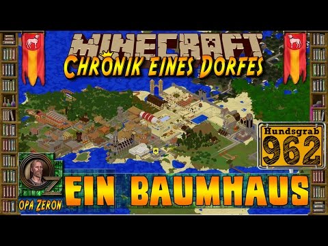 Minecraft #962-Chronik eines Dorfes- Ein Baumhaus [HD+Deutsch]