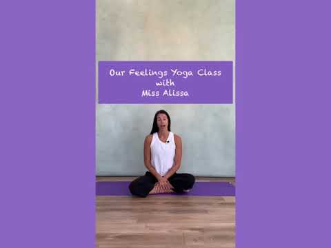 Our Feelings Yoga Class with Miss Alissa