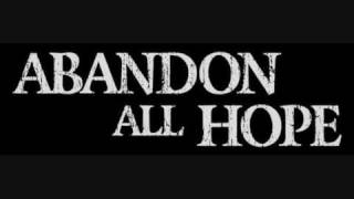 abandon all hope - heads you win, tails you lose