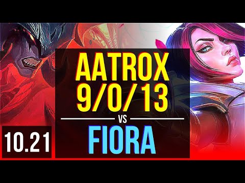 AATROX vs FIORA (TOP) | 9/0/13, Legendary, 500+ games | KR Master | v10.21