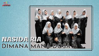 Download lagu Nasida Ria - Dimana Mana Dosa mp3