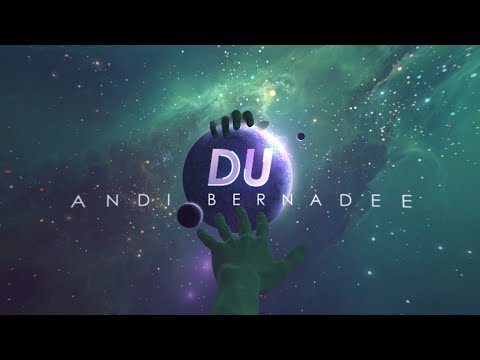 Andi Bernadee - DU (Official Lyric Video)