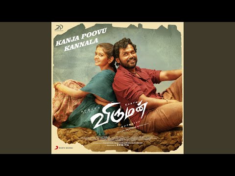 Kanja Poovu Kannala (From "Viruman") (Full Audio) — watch video