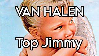VAN HALEN - Top Jimmy (Lyric Video)