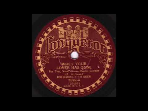When Your Lover Has Gone - Bob Haring and His Orchestra - 1931 - HQ Sound