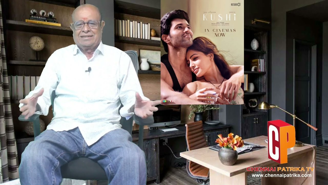 Kushi Tamil Movie Review | Vijay Deverakonda | Samantha | Shiva Nirvana | Hesham Abdul Wahab - Chennaipatrika Tv