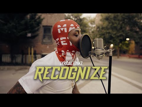 LYRICAL LINKZ - RECOGNIZE (Music Video) | Shot By @MeetTheConnectTv Prod By Boro Dollaz Beats