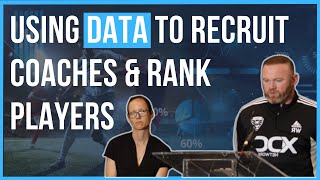 Data-Driven Coach Recruitment & Player Evaluation - Lucy Rushton