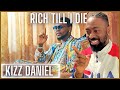 Kizz Daniel RTID Rich Till I Die OfficialVideo Reaction