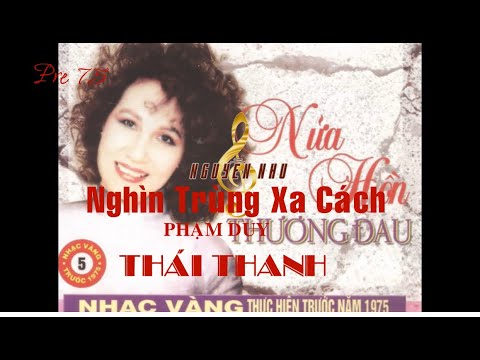 Thể hiện bởi Thanh Lan (trước 75)