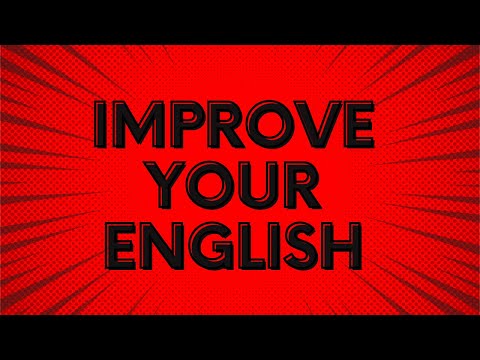 Improve your English | reading listening and speaking practice