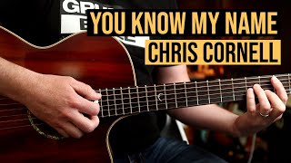 How to Play "You Know My Name" by Chris Cornell from Casino Royale | Guitar Lesson