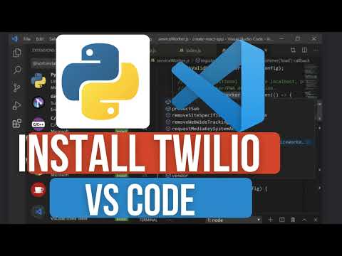 Send Sms Calls More Using Your Python Code Install Twilio With Python In Vs Code Full Guide