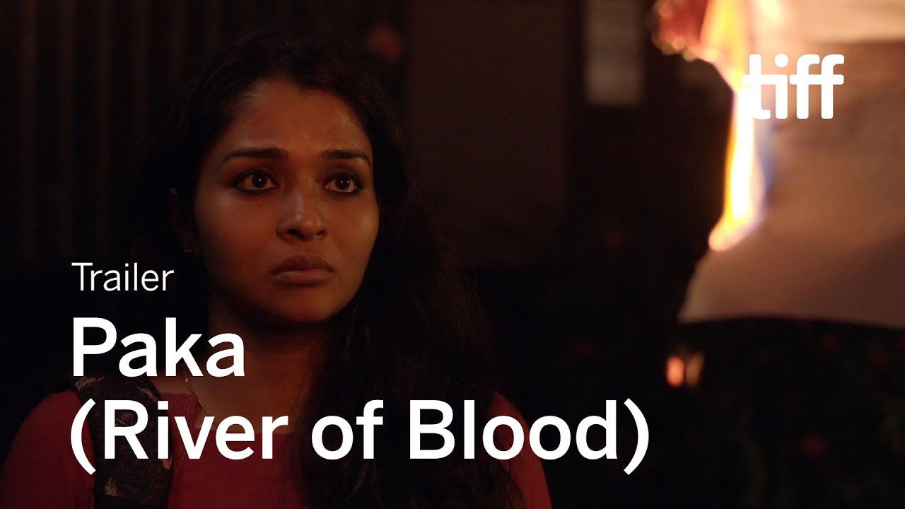 PAKA (RIVER OF BLOOD) Trailer | TIFF 2021